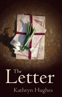 The Letter Kathryn Hughes