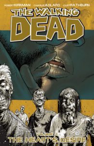 The Walking Dead Vol 4 The Hearts Desire